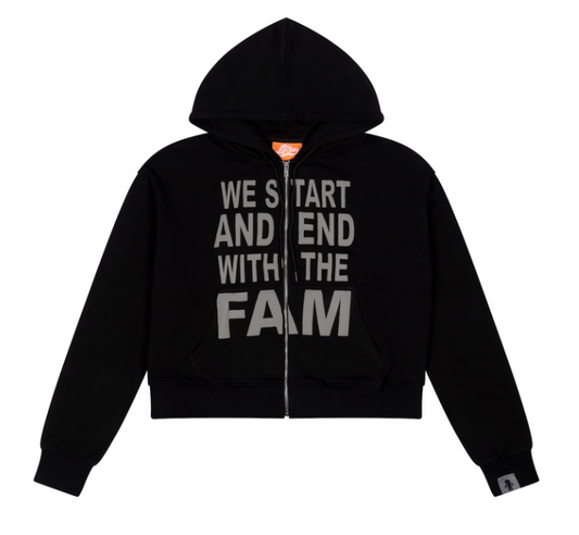 We Start And End With The Fam Hoodie